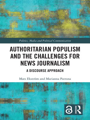 cover image of Authoritarian Populism and the Challenges for News Journalism